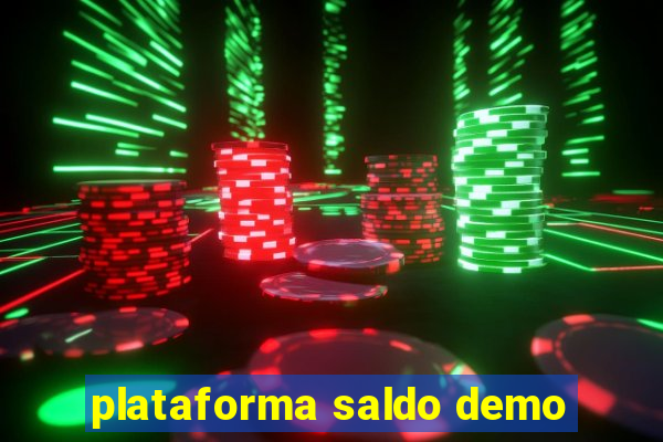 plataforma saldo demo