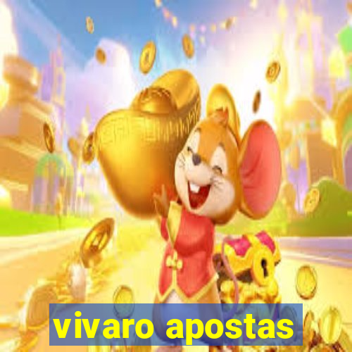 vivaro apostas