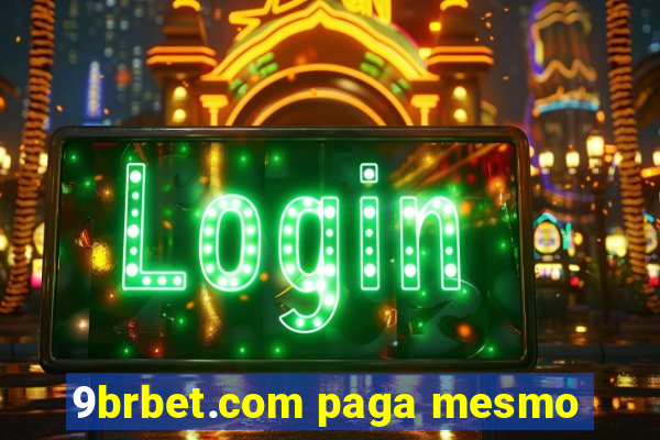 9brbet.com paga mesmo