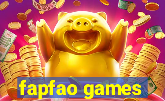 fapfao games