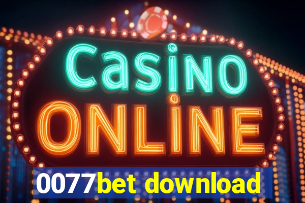 0077bet download