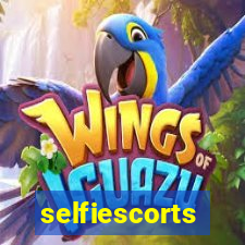 selfiescorts