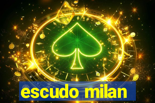 escudo milan