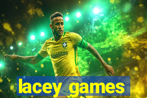 lacey games