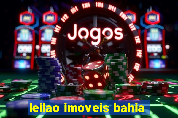 leilao imoveis bahia