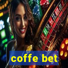 coffe bet