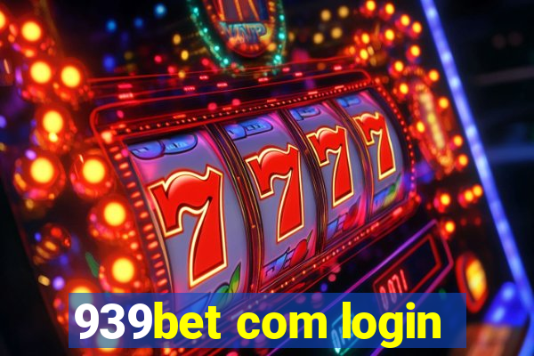 939bet com login