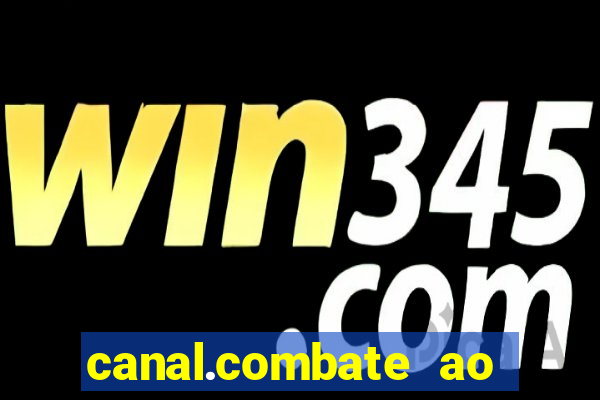 canal.combate ao vivo multicanais