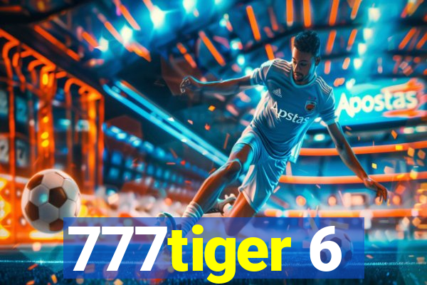 777tiger 6