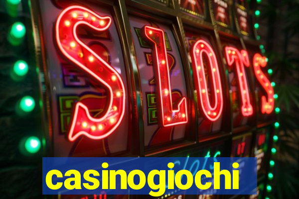 casinogiochi