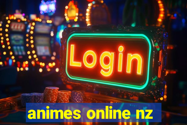 animes online nz