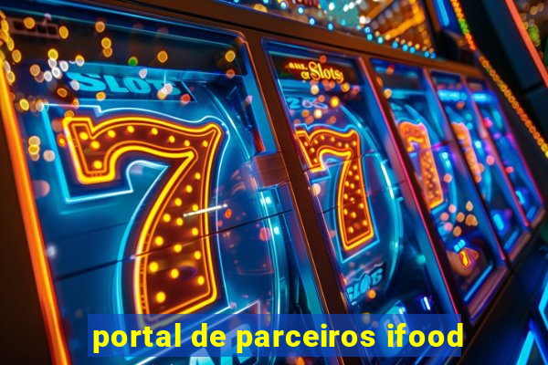 portal de parceiros ifood