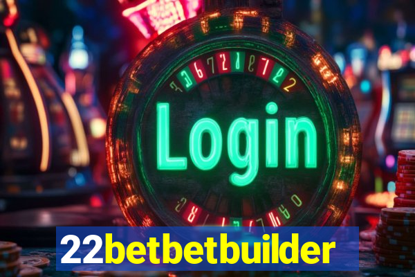 22betbetbuilder