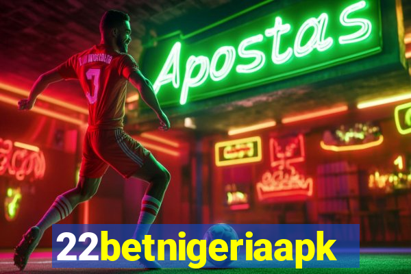 22betnigeriaapk