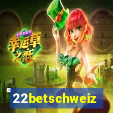 22betschweiz