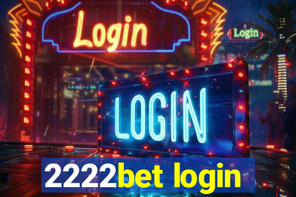 2222bet login