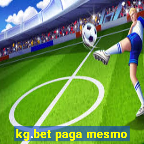 kg.bet paga mesmo