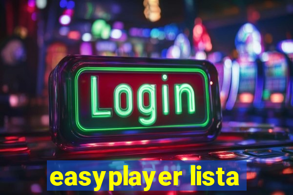 easyplayer lista