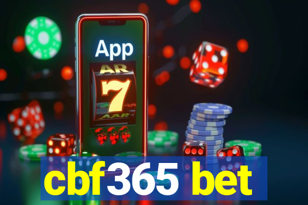 cbf365 bet