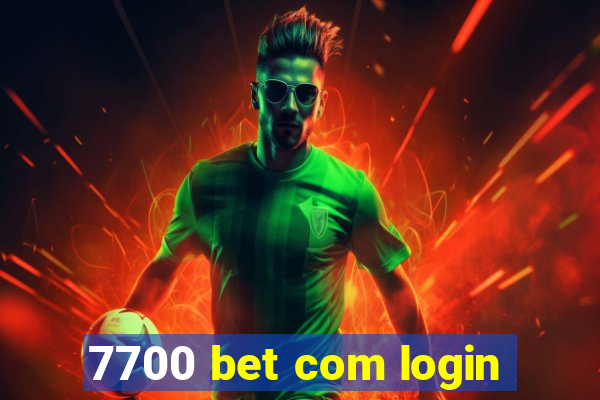 7700 bet com login