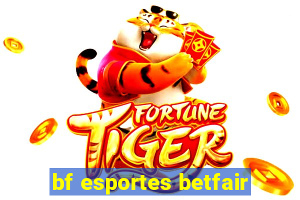 bf esportes betfair