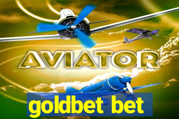 goldbet bet