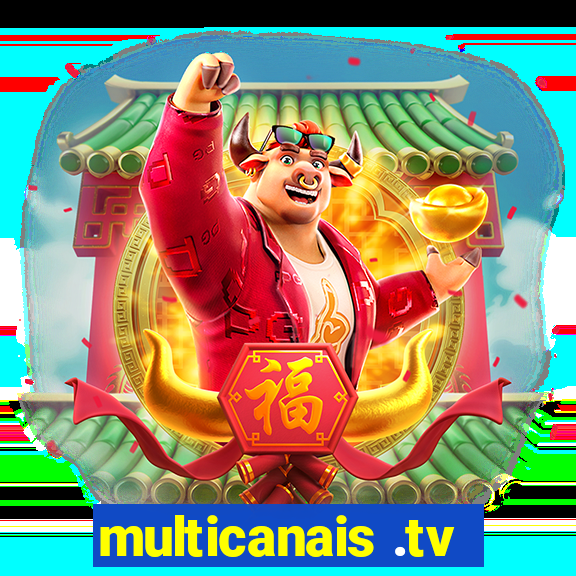 multicanais .tv