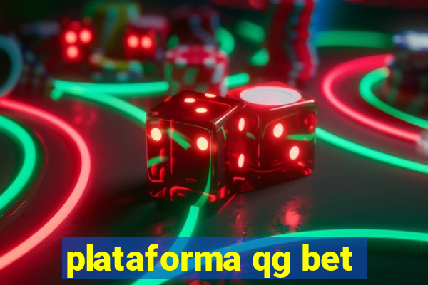 plataforma qg bet