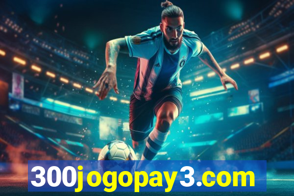 300jogopay3.com