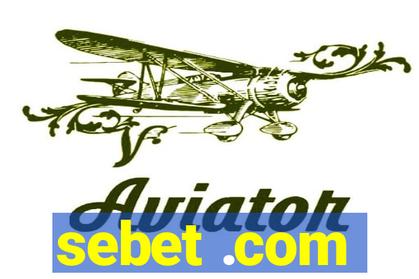 sebet .com