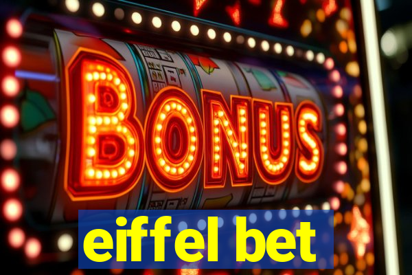 eiffel bet