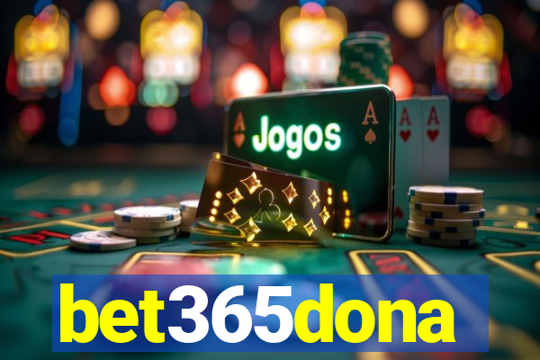 bet365dona