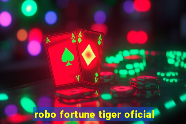 robo fortune tiger oficial