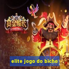 elite jogo do bicho