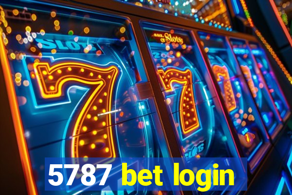 5787 bet login