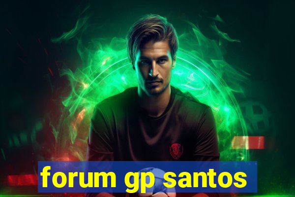 forum gp santos