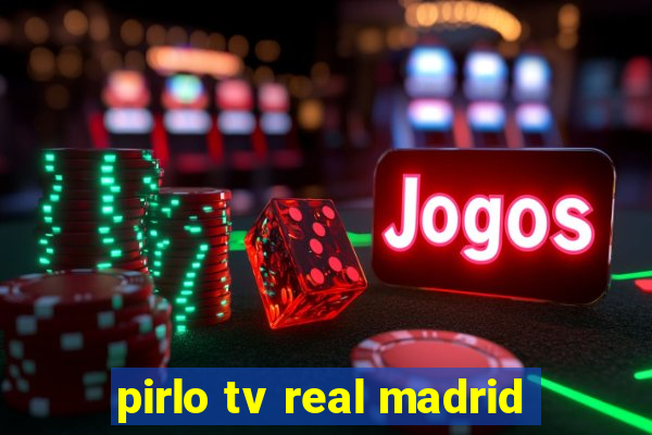 pirlo tv real madrid