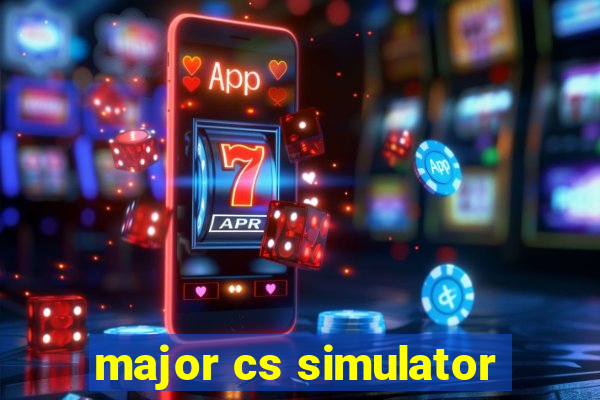 major cs simulator