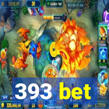 393 bet