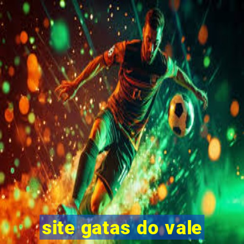 site gatas do vale