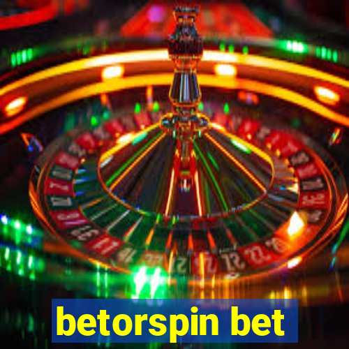 betorspin bet