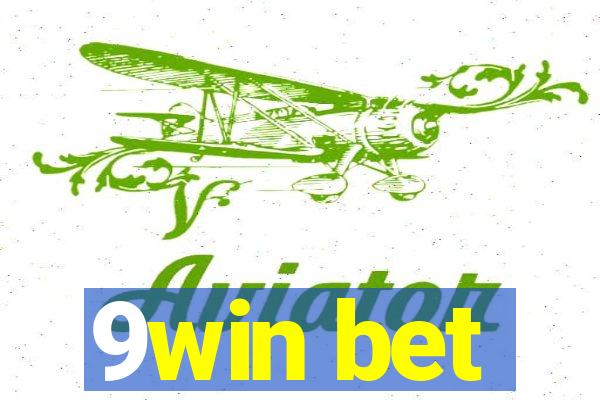 9win bet