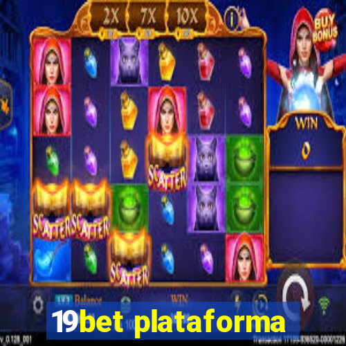 19bet plataforma