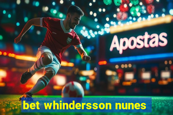 bet whindersson nunes