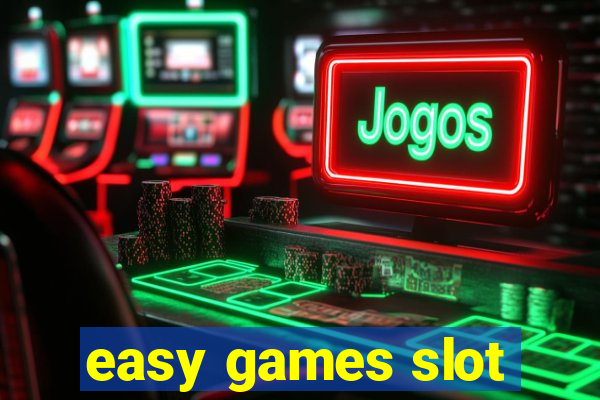 easy games slot