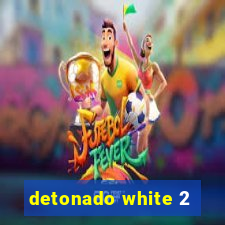 detonado white 2