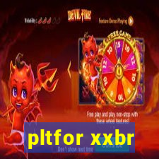 pltfor xxbr