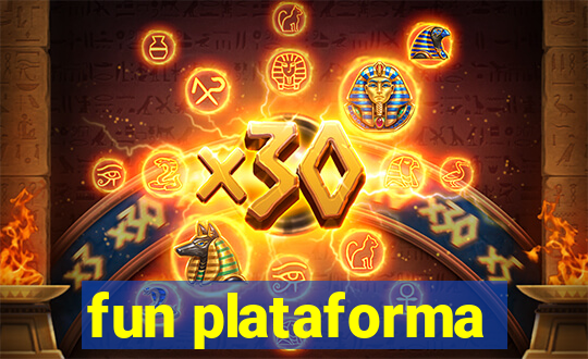 fun plataforma