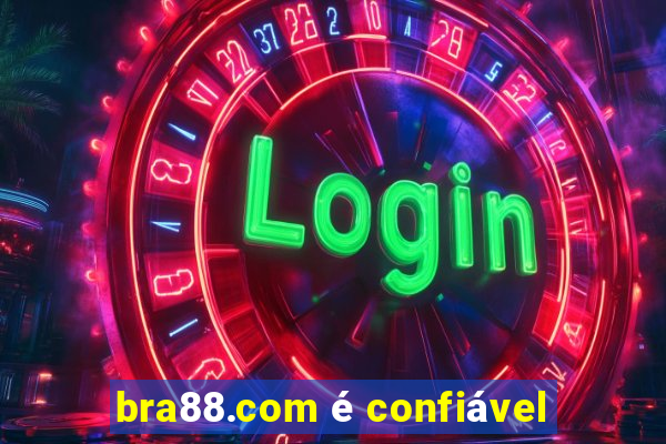 bra88.com é confiável