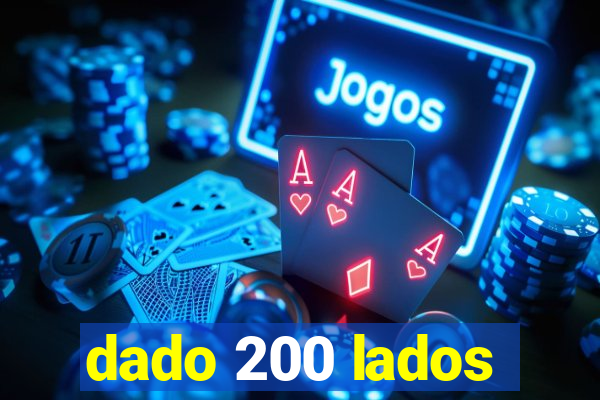 dado 200 lados